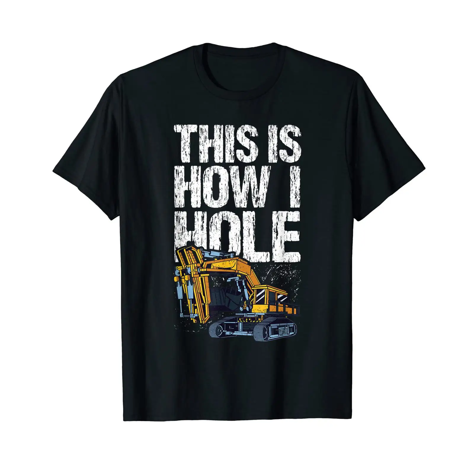 Heavy Equipment Washing - Digger Heavy Equipment Operator Excavator T-Shirt